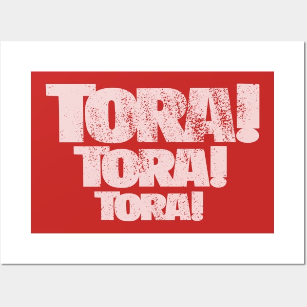 Tora! Tora! Tora! Title Wall Art by GraphicGibbon